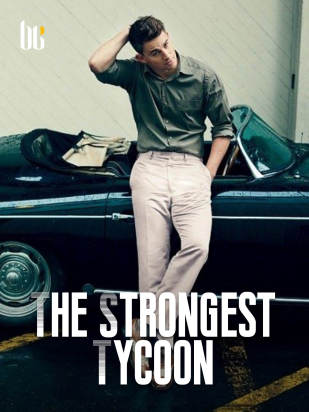 The Strongest Tycoon